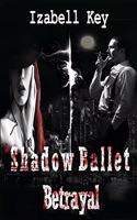 Shadow Ballet