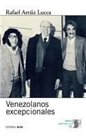 Venezolanos excepcionales