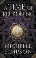 Time of Reckoning Book Two