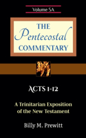 The Pentecostal Commentary