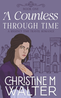 Countess Through Time