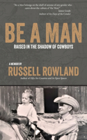 Be a Man