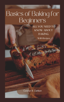 Basics of Baking for Beginners