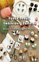 Punch Needle Embroidery Patterns