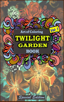 Art of Coloring Twilight Garden Book