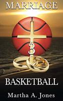 Marriage.3.Basketball