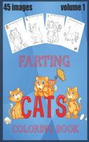 farting cats coloring book volume 1: 45 drawings of cute cats farting coloring book,90 Unique Single-Sided Coloring Pages, Coloring Book For Kids 8x10 inches