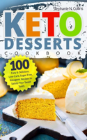 Keto Desserts Cookbook