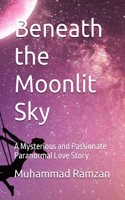 Beneath the Moonlit Sky