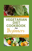 Vegetarian Diet Cookbook for Beginners