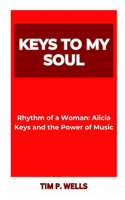 Keys to My Soul