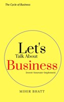 Let's Talk About Business