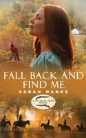 Fall Back and Find Me