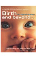 Birth And Beyond
