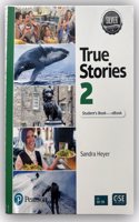 True Stories Silver Edition Level 2 Student's Book and eBook with Digital Resources and Pop-Up Stories