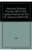 Harcourt Science: Ab-LV Rdr Lighter/Heavier G4 Sci 07