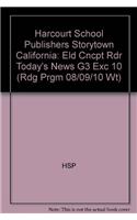 Harcourt School Publishers Storytown California: Eld Cncpt Rdr Today's News G3 Exc 10: Eld Cncpt Rdr Today's News G3 Exc 10