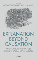 Explanation Beyond Causation