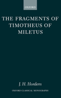 Fragments of Timotheus of Miletus