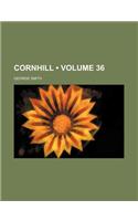 The Cornhill Magazine Volume 36