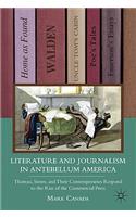 Literature and Journalism in Antebellum America