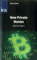 New Private Monies