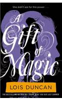 A Gift of Magic