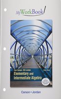 Myworkbook for Elementary and Intermediate Algebra, Plus Mymathlab -- Access Card Package
