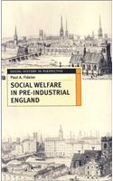Social Welfare in Pre-industrial England