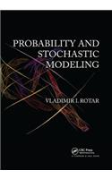 Probability and Stochastic Modeling
