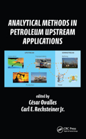 Analytical Methods in Petroleum Upstream Applications