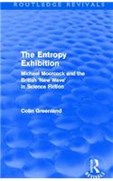 Entropy Exhibition (Routledge Revivals)