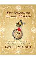 The Seventeen Second Miracle