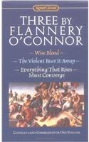 Three by Flannery OConnor (Signet Classics)