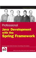Professional Java Development with the Spring Framework