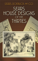 Sears House Designs of the Thirties