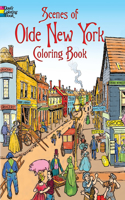 Scenes of Olde New York Coloring Book