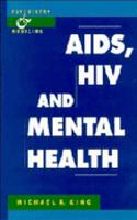 AIDS, HIV and Mental Health