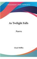 As Twilight Falls