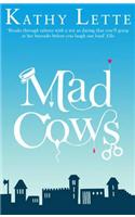 Mad Cows