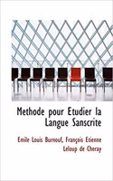 M Thode Pour Tudier La Langue Sanscrite