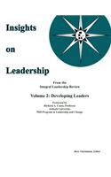 Insights on Leadership, Volume 2