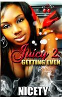 Juicy 2