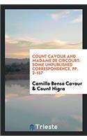 Count Cavour and Madame de Circourt: Some Unpublished Correspondence, Pp. 2-157