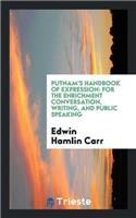 Putnam's Handbook of Expression