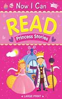 Princess Stories Now I Can Read