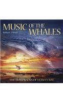 Music of the Whales: The Humpbacks of Harvey Bay