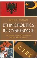Ethnopolitics in Cyberspace