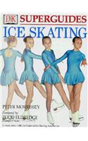DK Superguide - Ice Skating