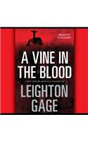 Vine in the Blood Lib/E
